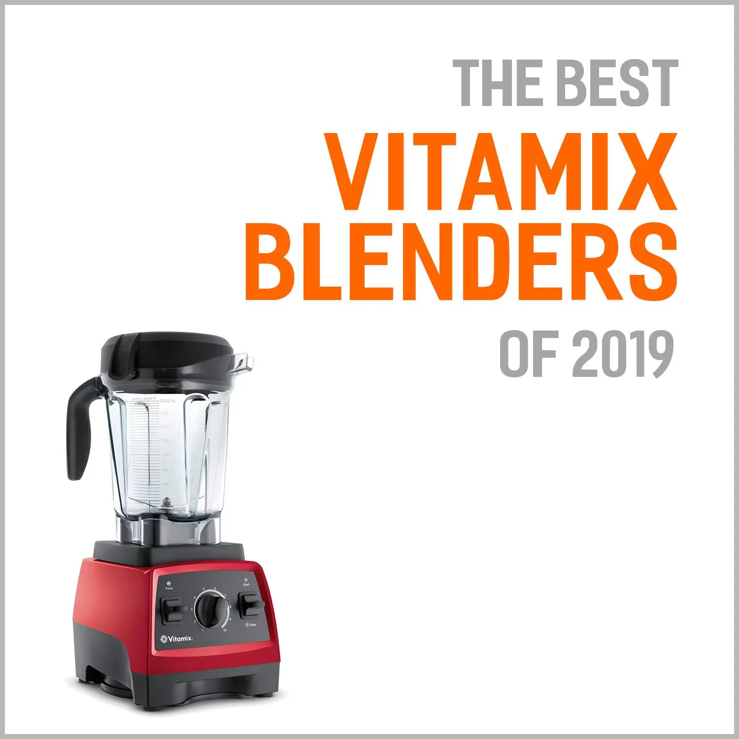 Vitamix Blender Comparison Chart